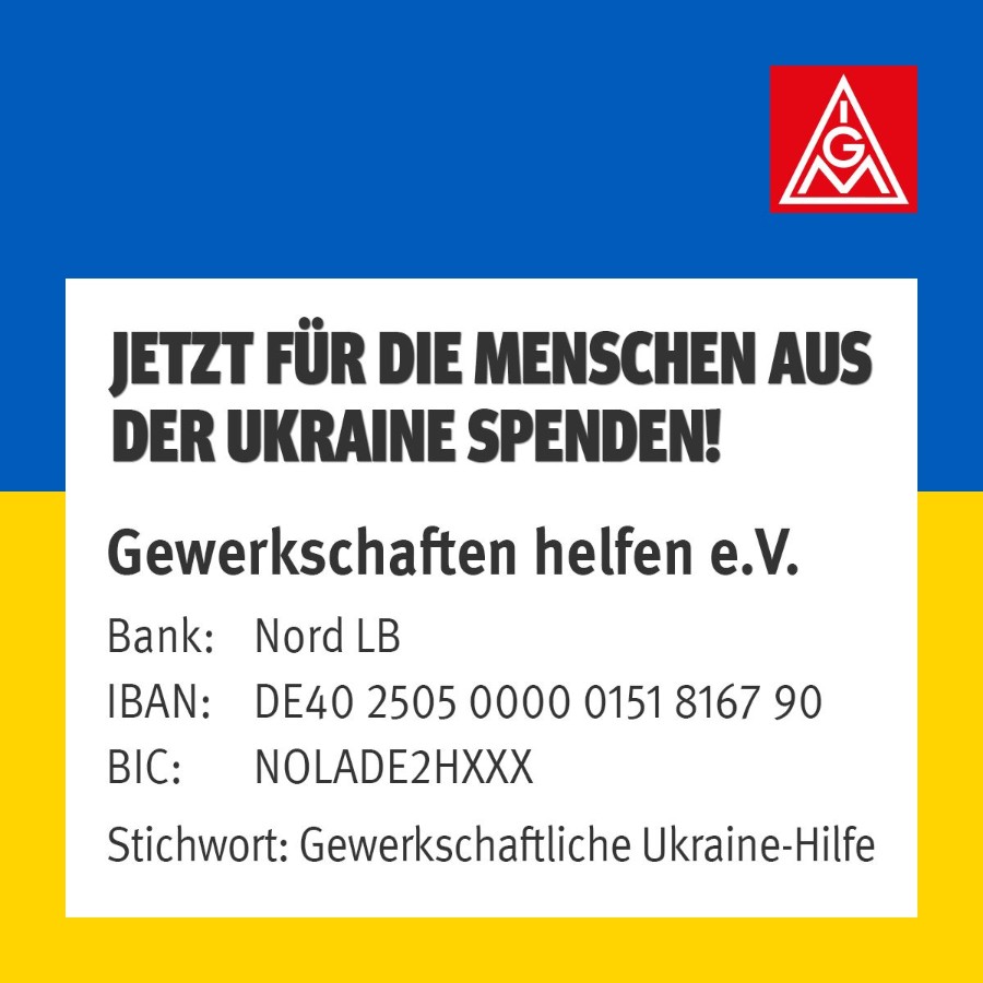 Spendenaufruf Ukraine IG Metall